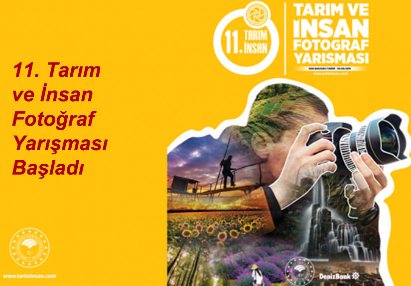 11. Tarım ve İnsan Fotoğraf Yarışması Başladı