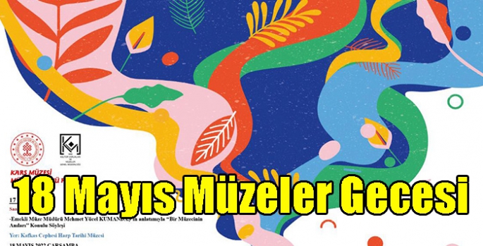 18 Mayıs Müzeler Gecesi