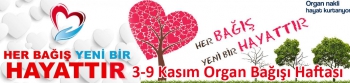 3-9 Kasım Organ Bağışı Haftası