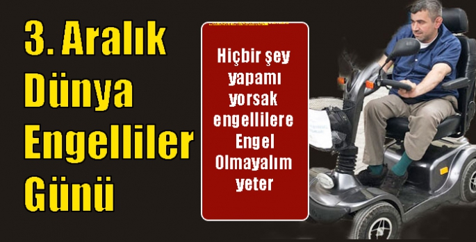 3. Aralık Dünya Engelliler Günü