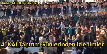 4. KAI Tanıtım Günlerinden izlenimler