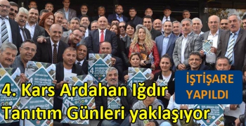 4. Kars Ardahan Iğdır Tanıtım Günleri yaklaşıyor