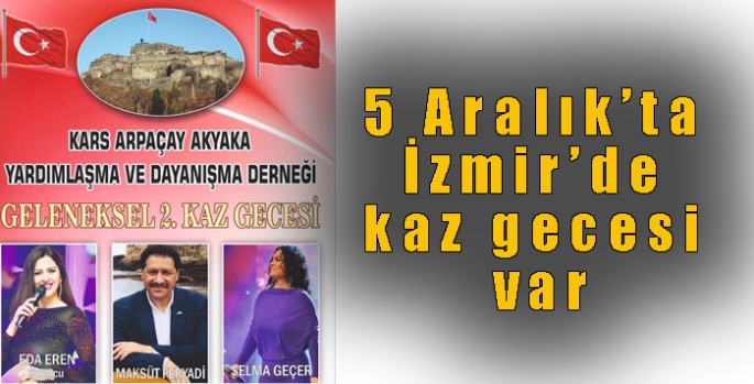 5 Aralık’ta İzmir’de kaz gecesi var