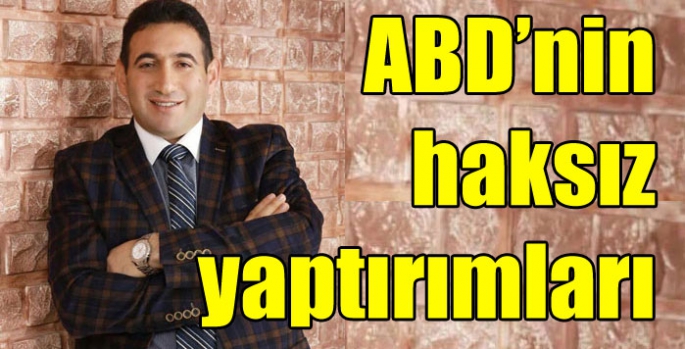 ABD’nin haksız yaptırımları