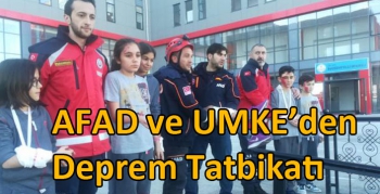 AFAD ve UMKE’den Deprem Tatbikatı