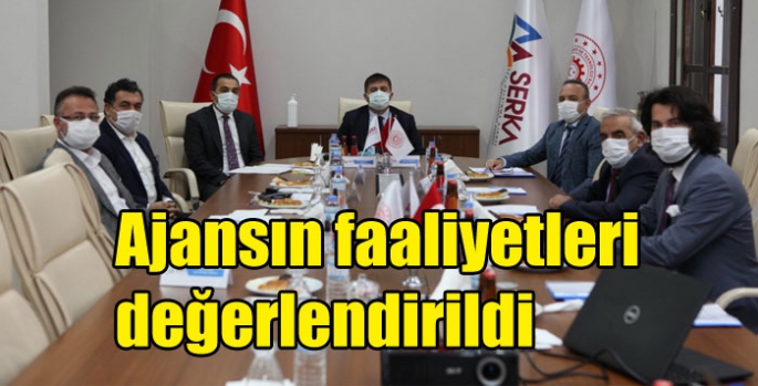 Ajansın faaliyetleri değerlendirildi