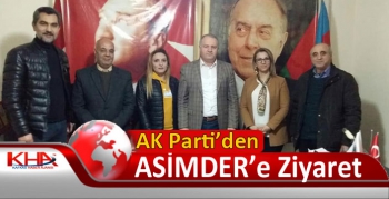 AK Parti Heyetinden ASİMDER’e Ziyaret