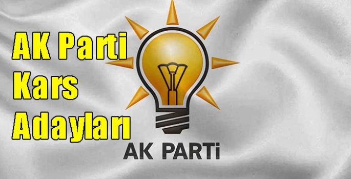 AK Parti Kars Adayları