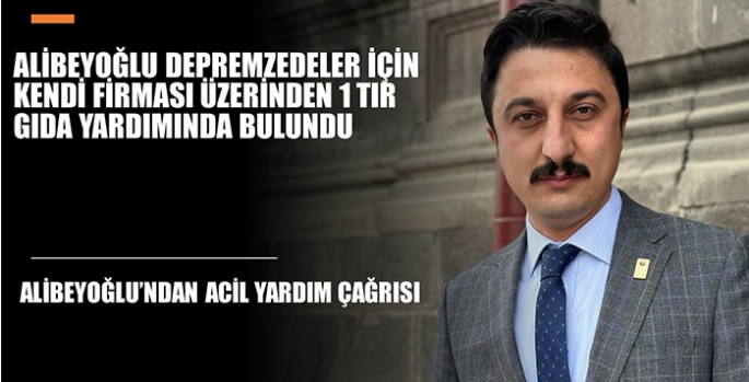 Alibeyoğlu’ndan Acil Yardım Çağrısı