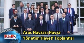 Aras Havzası Havza Yönetim Heyeti Toplantısı