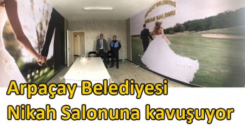 Arpaçay Belediyesi Nikah Salonuna kavuşuyor