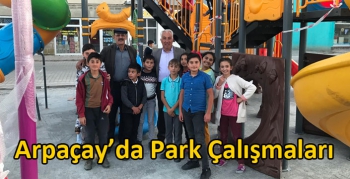 Arpaçay’da Park Çalışmaları