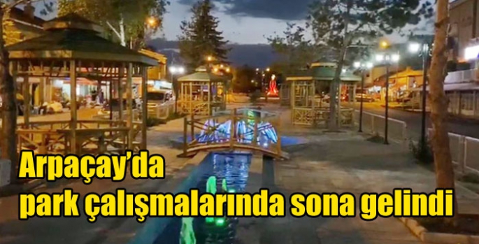 Arpaçay’da park çalışmalarında sona gelindi