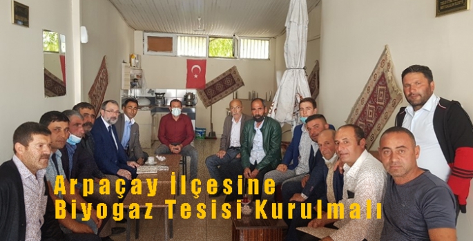 Arpaçay İlçesine Biyogaz Tesisi Kurulmalı