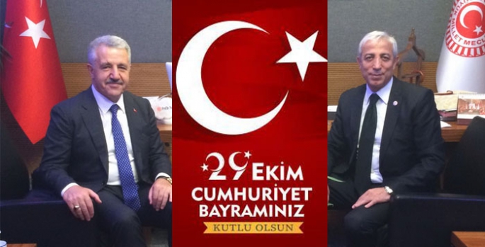 Arslan ve Kılıç’ın 29 Ekim Cumhuriyet Bayramı Mesajı