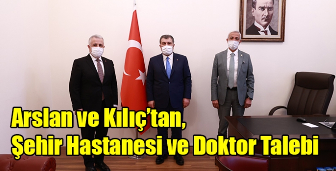 Arslan ve Kılıç’tan, Şehir Hastanesi ve Doktor Talebi