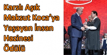 Aşık Maksut Koca’ya, Yaşayan İnsan Hazinesi Ödülü