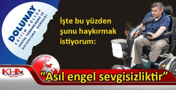 Asıl engel sevgisizliktir