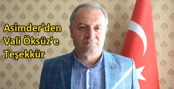 Asimder’den Vali Öksüz’e Teşekkür