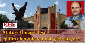 Atatürk Üniversitesi eğitim alanında yeni bir çığır açıyor!..