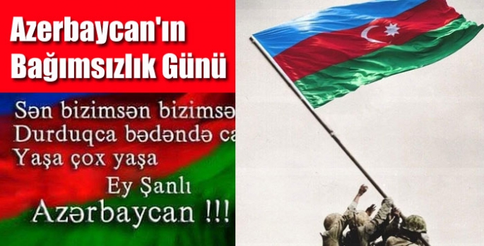 Azerbaycan'ın Bağımsızlık Günü
