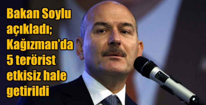 Bakan Soylu açıkladı; Kağızman’da 5 terörist etkisiz hale getirildi