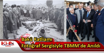 Bakü Katliamı Fotoğraf Sergisiyle TBMM'de Anıldı