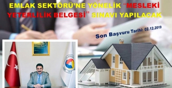 Başkan Erturğrul Alibeyoğlu: Emlak Sektörüne Yönelik Mesleki Yeterlilik Belgesi Sınavı Yapılacak