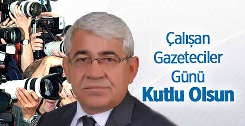 Başkan Karaçanta'nın 10 Ocak Çalışan Gazeteciler Günü Mesajı