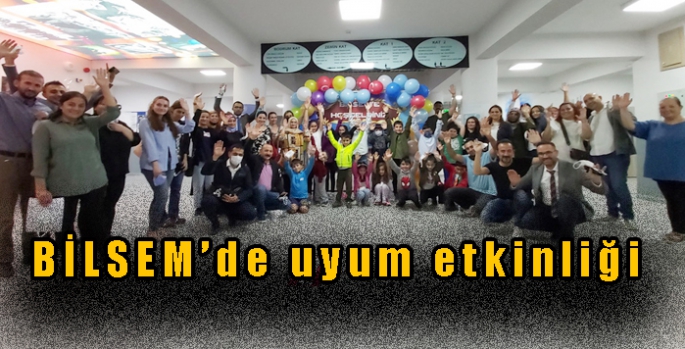 BİLSEM’de uyum etkinliği