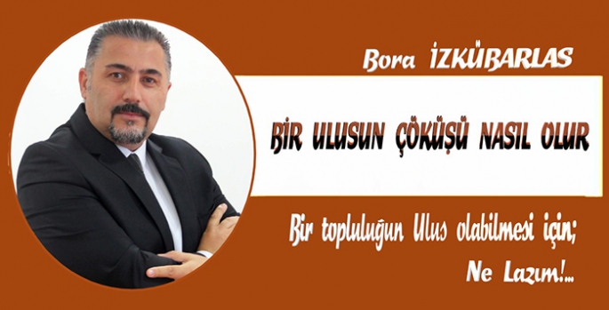 Bir Ulusun Çöküşü Nasıl Olur