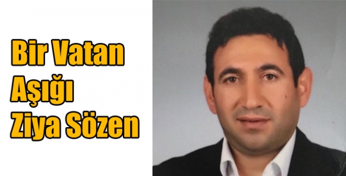 Bir Vatan Aşığı Ziya Sözen