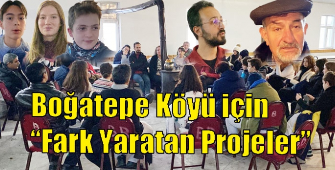 Boğatepe Köyü için “Fark Yaratan Projeler”