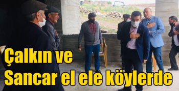 Çalkın ve Sancar el ele köylerde