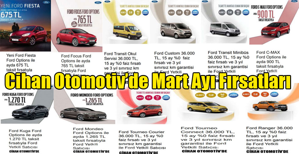 Cihan Otomotiv’de Mart Ayı Fırsatları