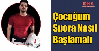 Çocuğum Spora Nasıl Başlamalı