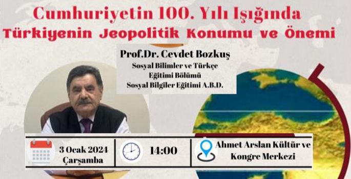 Cumhuriyetin 100. Yılı Işığında Türkiye’nin Jeopolitik Konumu ve Önemi