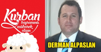 Derman Alpaslan Kurban Bayramınızı Kutlar