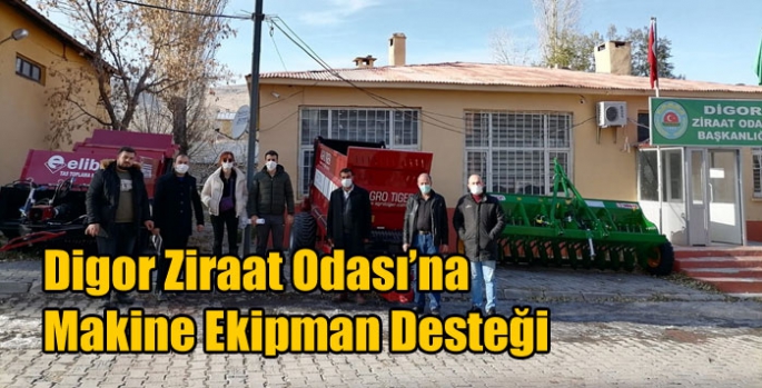 Digor Ziraat Odası’na Makine Ekipman Desteği