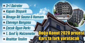 Doğa Konut 2020 projesi Kars’ta fark yaratacak