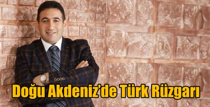 Doğu Akdeniz’de Türk Rüzgarı