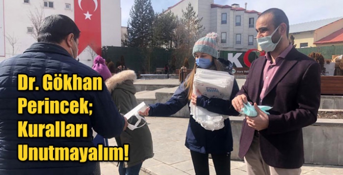 Dr. Gökhan Perincek; Kuralları Unutmayalım!