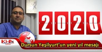 Dursun Yeşilyurt’un yeni yıl mesajı