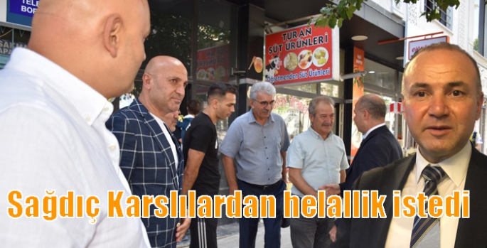 Emniyet Müdürü Sağdıç Karslılardan helallik istedi