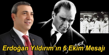 Erdoğan Yıldırım’ın 6 Ekim Mesajı