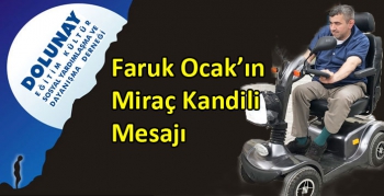 Faruk Ocak’ın Miraç Kandili Mesajı