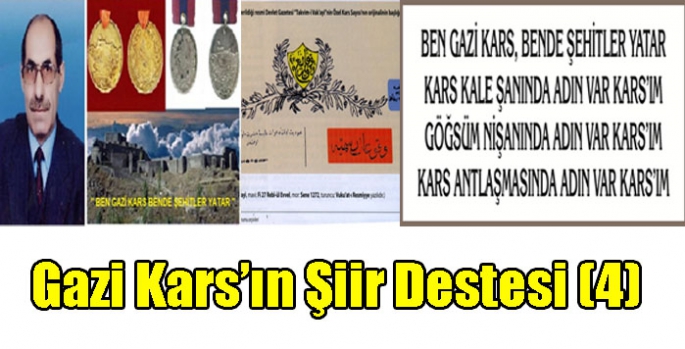 Gazi Kars’ın Şiir Destesi (4)