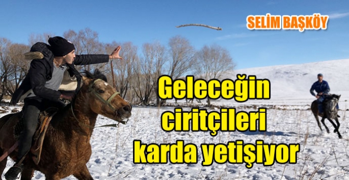 Geleceğin ciritçileri karda yetişiyor