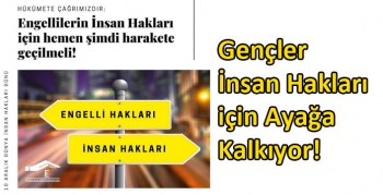 Gençler İnsan Hakları için Ayağa Kalkıyor!