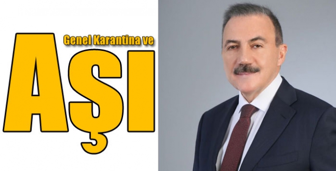 Genel Karantina ve Aşı